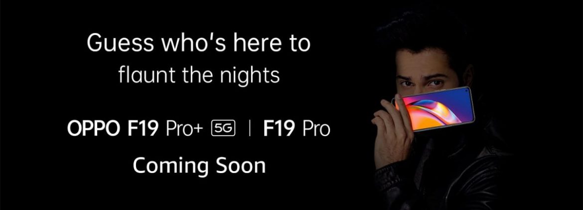 oppo f19 pro e pro+ teaser oppo f19 pro e pro+ teaser