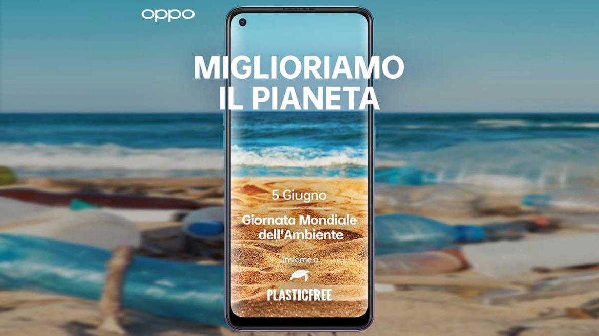 oppo e plastic free giornata mondiale dell’ambiente oppo e plastic free giornata mondiale dell'ambiente