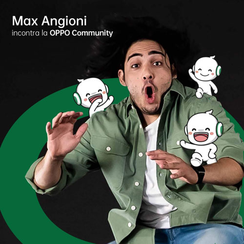 oppo community max angioni