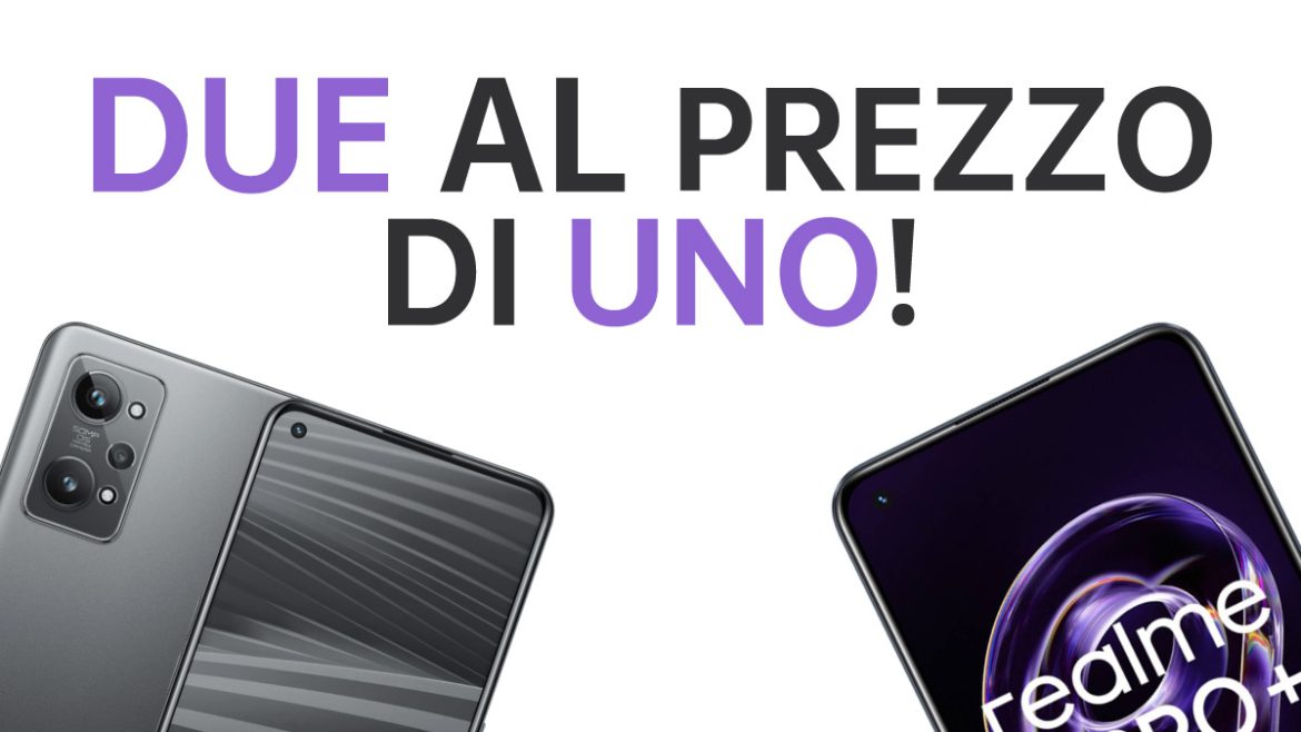 realme gt 2 e 9 pro+ offerta realme gt 2 e 9 pro+ offerta