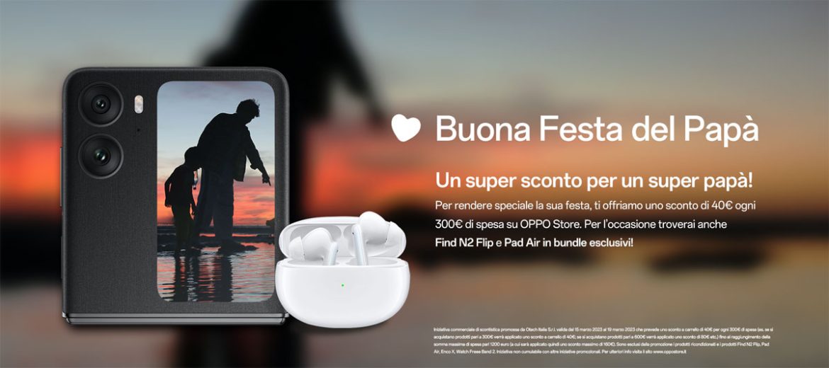 OPPO offerte Festa del Papà