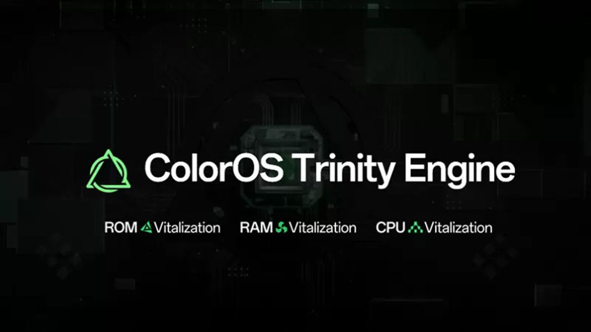 coloros trinity engine coloros trinity engine