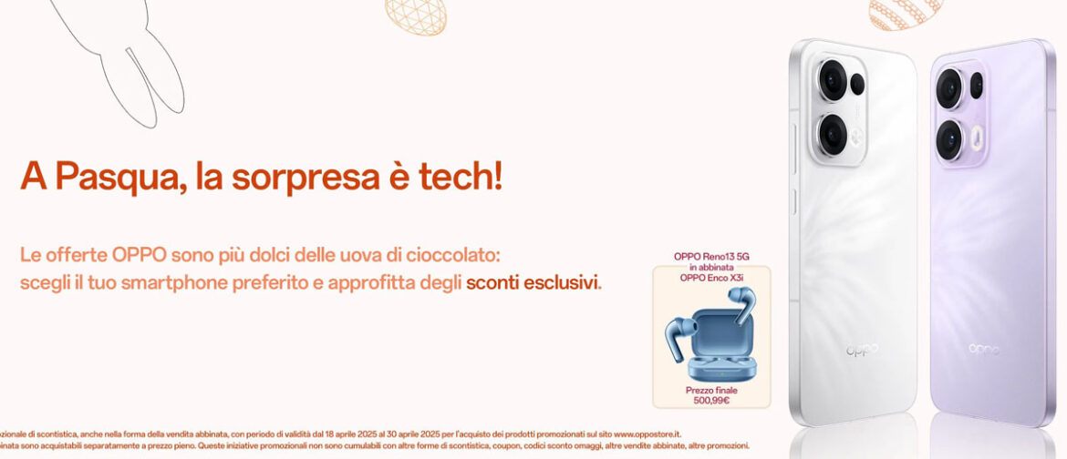Offerte Pasqua OPPO