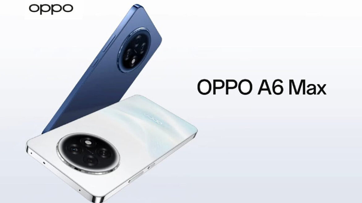 OPPO A6 Max